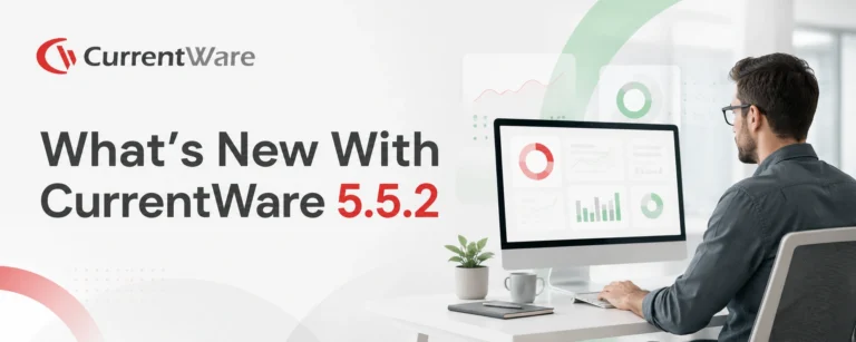 What’s new with CurrentWare 5.5.2