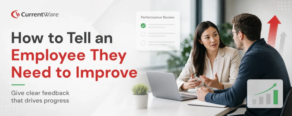 how to tell an employee they need to improve