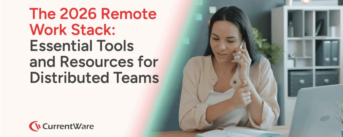 The 2026 Remote Work Stack- Essential Tools and Resources for Distributed Teams-01(1)
