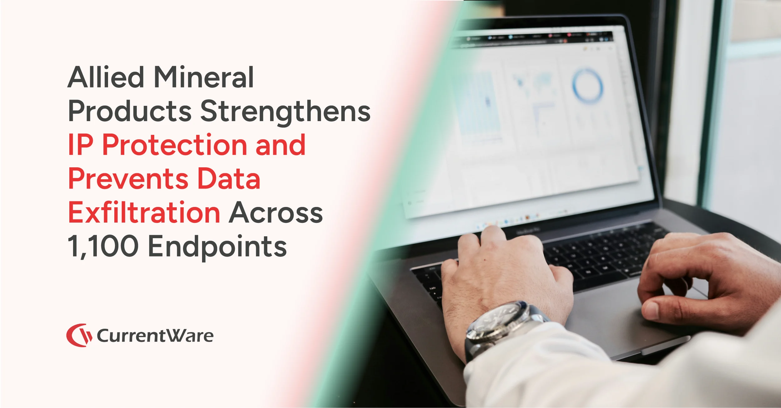 Allied Mineral Products Strengthens IP Protection and Prevents Data Exfiltration-01