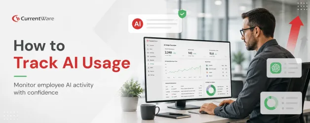 How to Monitor Employee AI Usage: A Complete Guide