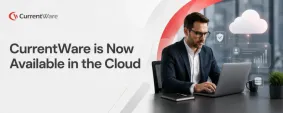 CurrentWare Is Now Available in the Clou- No Infrastructure Required