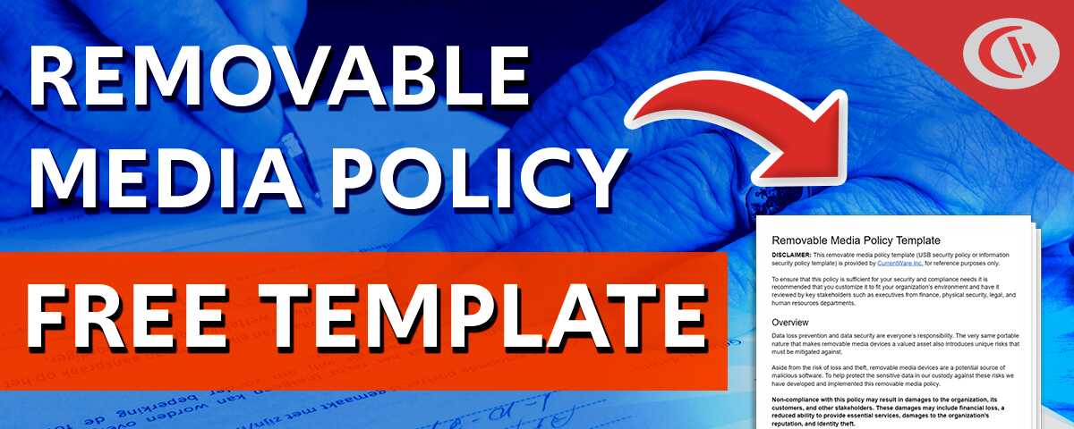 Free removable media policy template from CurrentWare