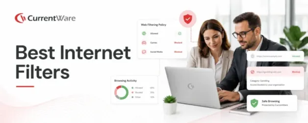 Internet Filtering Software for Business: How to Choose the Best Filter