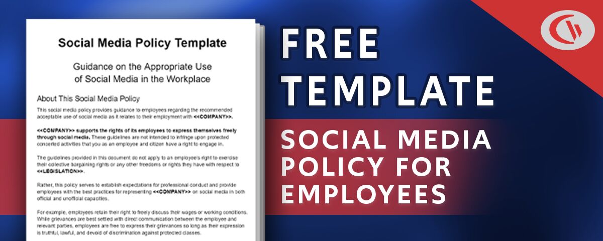 CW - Social Media Policy Template free social media policy template for employees