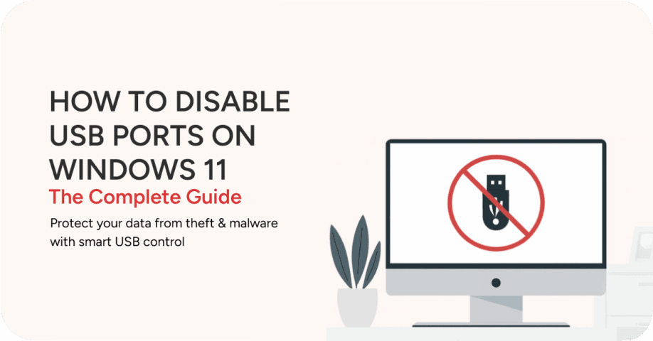 Guide title: How to Disable USB Ports on Windows 11, The Complete Guide. A computer monitor displays a symbol of a USB stick with a red circle and slash through it.