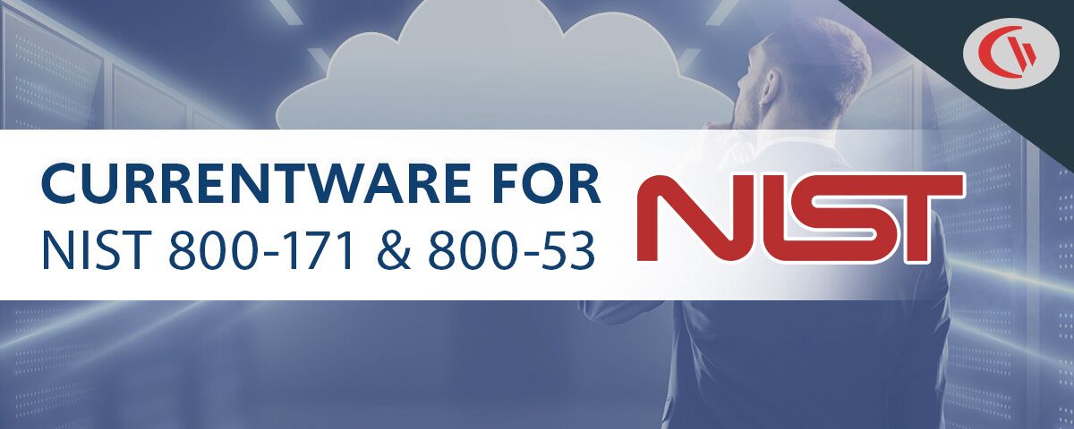 CW_NIST CurrentWare for NIST 800-171 & 800-53 compliance