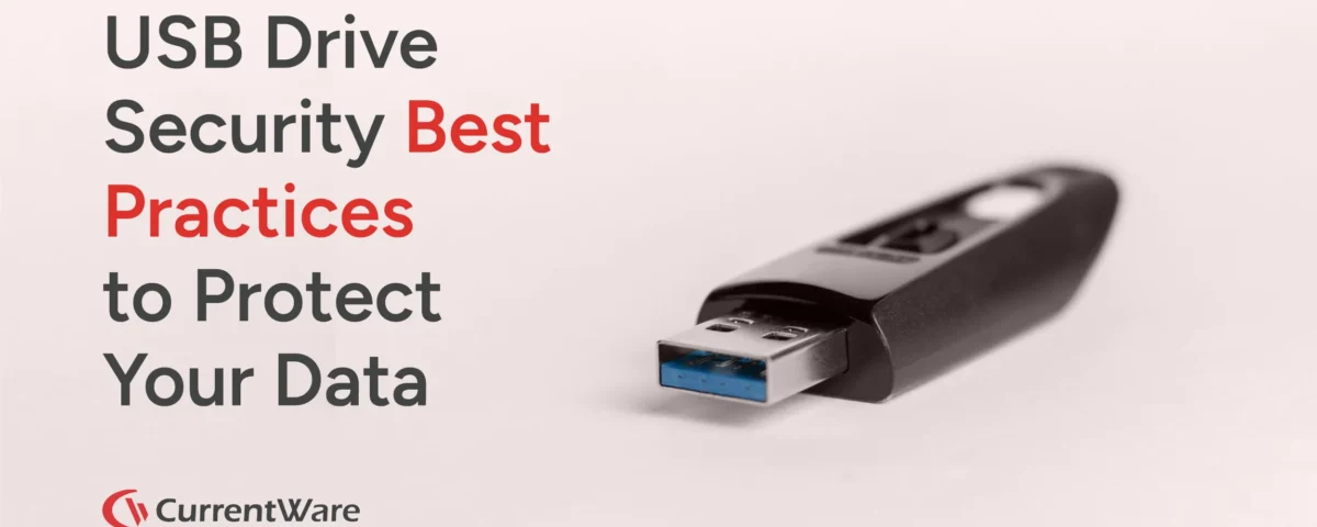 USB Drive Security Best Practices to Protect Your Data -01