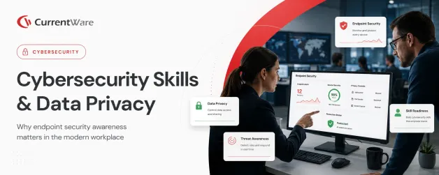 Spotlight: Cybersecurity Skills, Endpoint Security, and Data Privacy