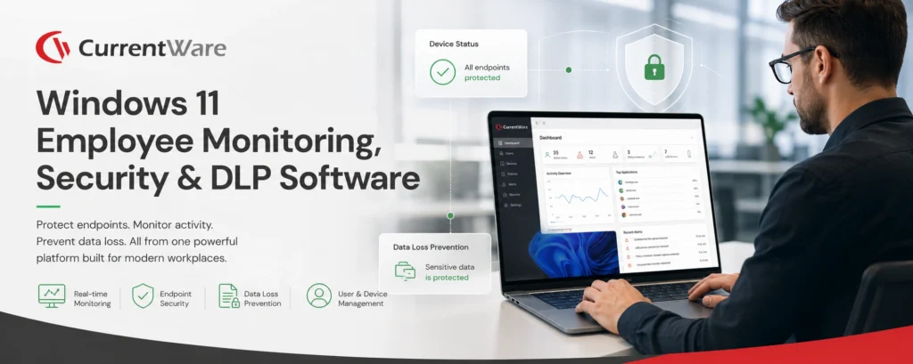 Windows11 employee monitoring and DLP software
