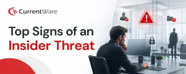 Top signs of insider threat: Identifying risks in your organization