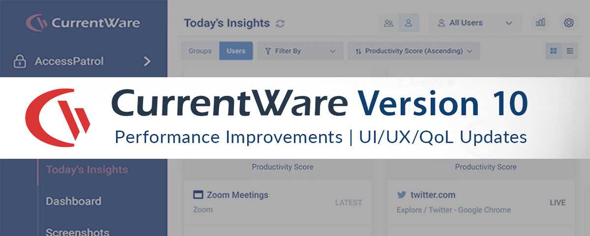 CurrentWare version 10: UI/UX Updates, Performance Enhancements, QoL Improvements