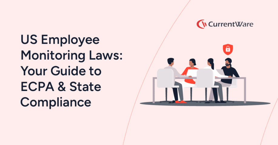 Employee-Monitoring-Compliance-in-the-US-Your-Guide-to-ECPA-State-Laws