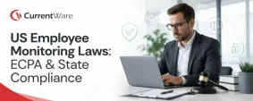 US employee monitoring laws ECPA & State compliance